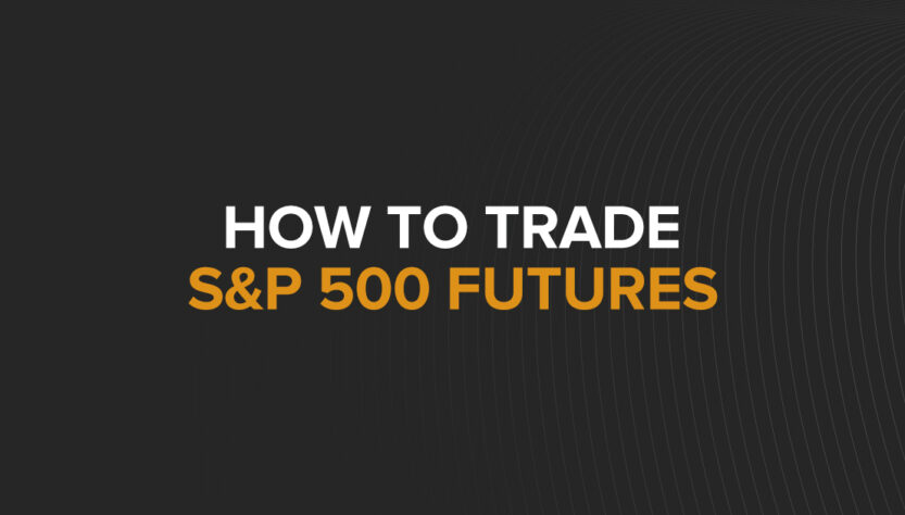 How do you trade S&P 500 futures?