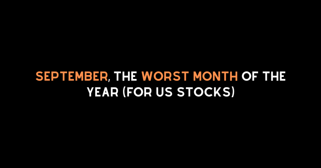The worst month of the year (for the US stock market)